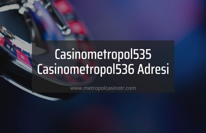 Casinometropol535